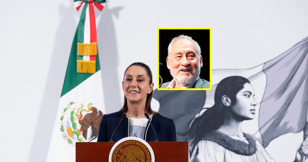 Joseph Stiglitz Endorses Claudia Sheinbaum’s Economic Strategy